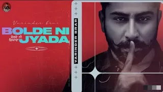 Bolde Ni Zyada video song